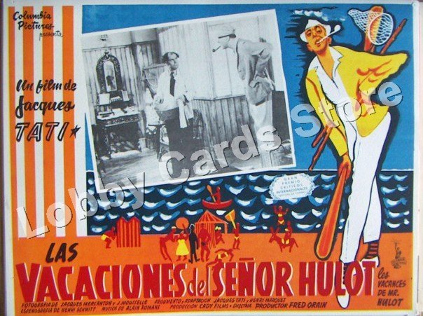 JAQUES TATI. /  THE VACATION OF THE MISTER M. HULOT